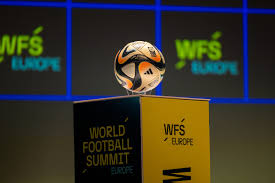 World Football Summit Europe 2024: Shaping The Future of Global Football in Sevilla