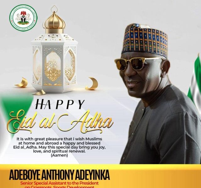 SSA Adeyinka's Eid Salute: Praises Tinubu, Calls For Muslim Peace