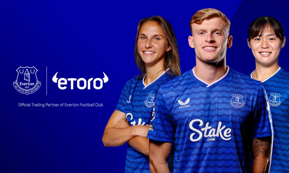 eToro Renews Deals With Everton, West Ham