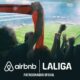 La Liga Books Partnership Deal With Airbnb